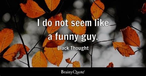 Funny Guy Quotes - BrainyQuote