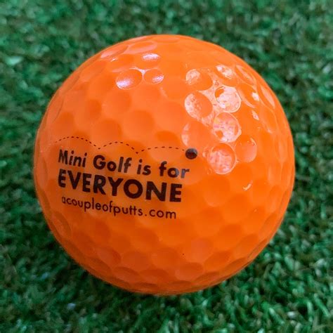 Mini Golf is for EVERYONE Golf Ball | A Couple of Putts