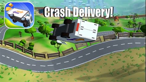 Crash Delivery 🚚🚙🚗 Game All Levels Walkthrough - YouTube