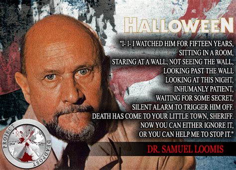 Quotes From Dr Loomis Halloween. QuotesGram