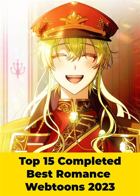 Top 15 Completed Best Romance Webtoons : r/manhwarecommendations