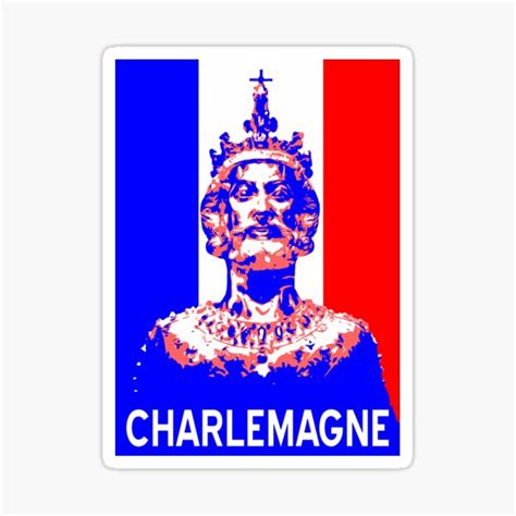 "CHARLEMAGNE" Sticker by sociographix | Redbubble