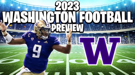 Washington Huskies 2023 Football Preview - YouTube