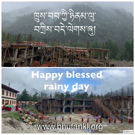 Happy blessed rainy day – Karma Leksheyling Foundation