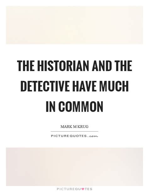 Detective Quotes | Detective Sayings | Detective Picture Quotes