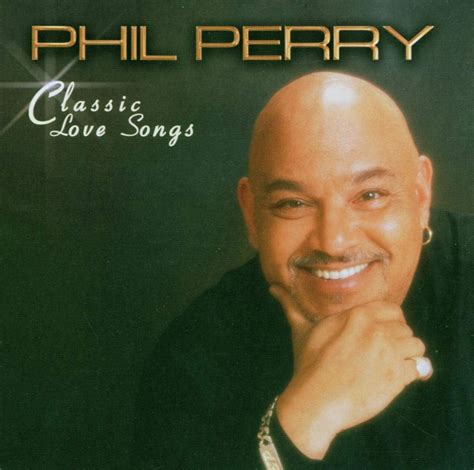 Classic Love Songs: PERRY,PHIL: Amazon.ca: Music