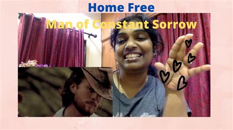 Reaction | Man of Constant Sorrow (Home Free Cover) | Unbelievable ...