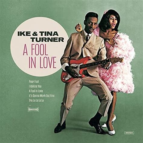 Ike & Tina Turner | A Fool In Love – Serendeepity