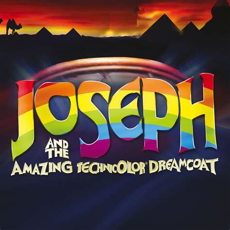 Joseph and the Amazing Technicolor Dreamcoat - Alchetron, the free ...