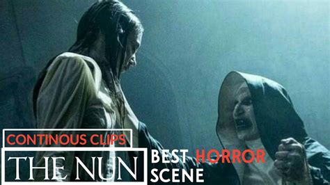 THE NUN | Best HORROR Scene Ever | 1080P | Continous Clips - YouTube