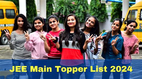 JEE Main Topper List 2024 Updates: Check JEE Rank List, All India Rank 100 Percentile Holders ...