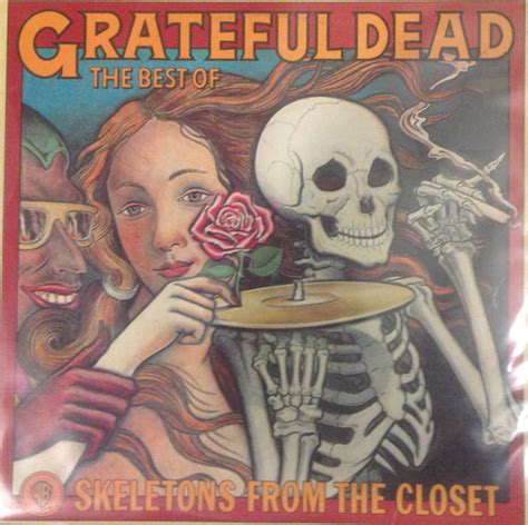 The Grateful Dead – The Best Of The Grateful Dead: Skeletons From The Closet (Vinyl) - Discogs