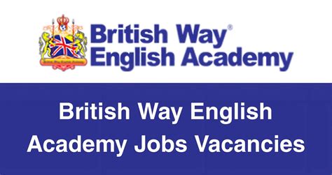 Teacher Job Vacancies at British Way English Academy Application