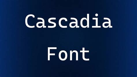 Cascadia Font Free Download