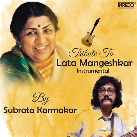 Tribute To - Lata Mangeshkar Instrumental Songs Download - Free Online Songs @ JioSaavn