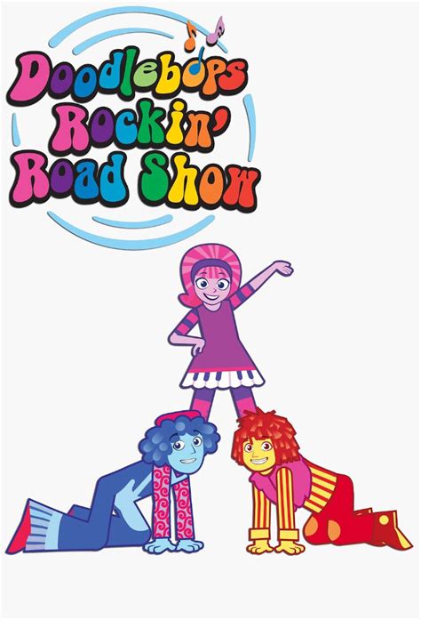 Doodlebops Rockin'- Road Show - TheTVDB.com