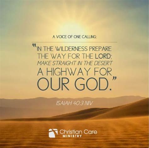 Isaiah 40:3 NIV Isaiah 40:3 "A voice of one calling: 'In the wilderness prepare the way for the ...