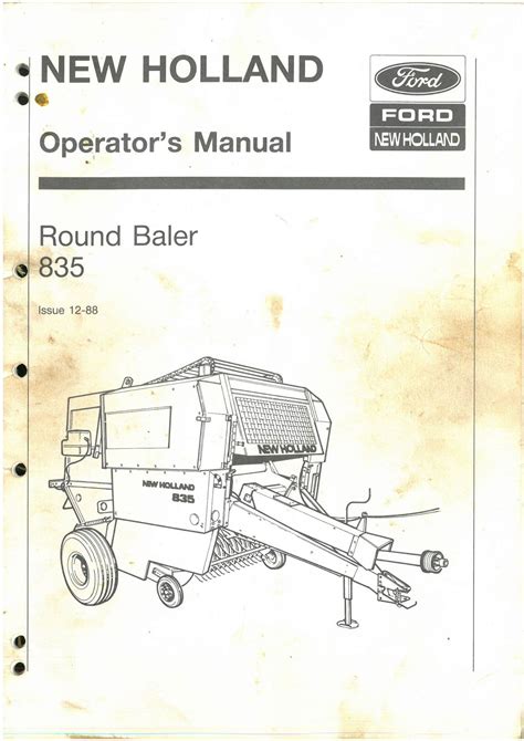 New Holland Round Baler 835 Operators Manual - ORIGINAL MANUAL