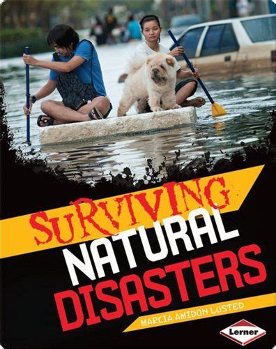 Read Surviving Natural Disasters on Epic | Fiction books, Survival, Natural disasters