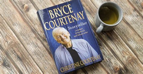 Must-Read Memoir: Read Our Review of Bryce Courtenay: Storyteller by ...