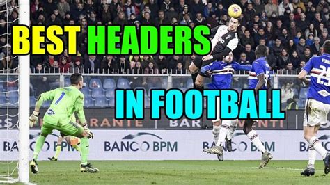 Amazing goals featuring some of the best headers in football! | Amazing goals, Football, Header