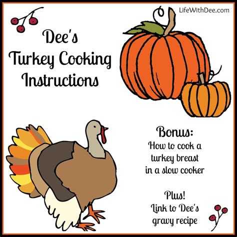 Dee's Turkey Cooking Instructions - Life with Dee