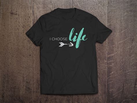 T-Shirt: "I Choose Life" • CLM Store