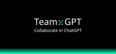 Collaborate in ChatGPT | Team-GPT