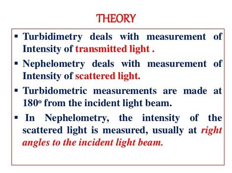 Nephelometry and turbidimetry