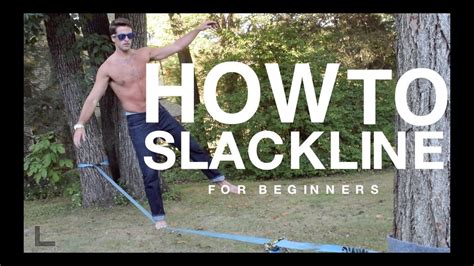 How-to Slackline for Beginners - YouTube