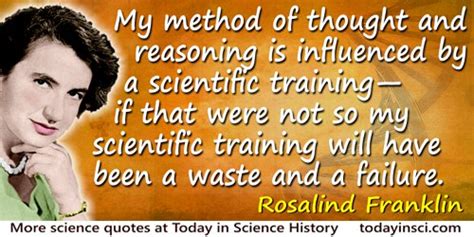 Rosalind Franklin Quotes - 18 Science Quotes - Dictionary of Science ...