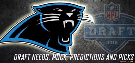 Carolina Panthers 2016 NFL Draft Needs, Mock, Predictions