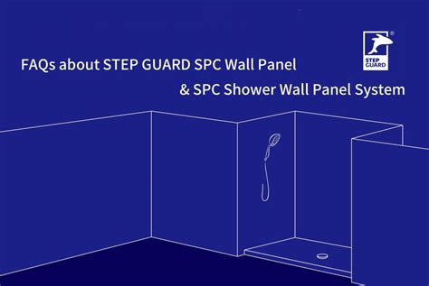 FAQs about SPC Wall Panels & Shower SPC Wall Panel System – STEP GUARD Floors & Walls