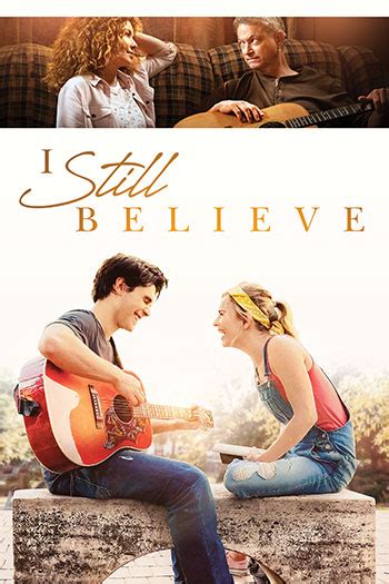 I Still Believe | Official Movie Site | Lionsgate