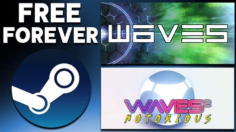 2 Steam Games Go Free Forever - Waves and Waves 2 - YouTube