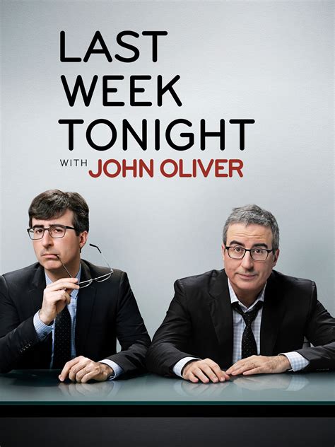 Last Week Tonight With John Oliver - Rotten Tomatoes