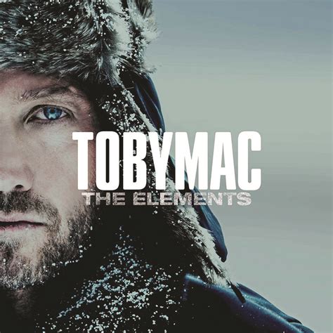 Album Review- “The Elements” by TobyMac - Maroon Weekly