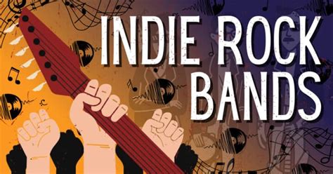 25 Best Indie Rock Bands Of All Time - Music Grotto