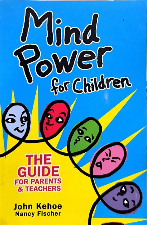 Mind Power for Children: The Guide for Parents & Teachers - Books n Bobs