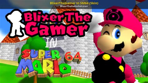 BlixerTheGamer In SM64 (Skin) [Super Mario 64] [Mods]