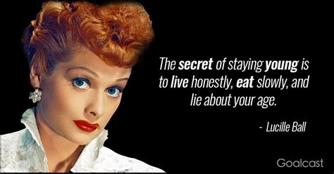 20 Lucille Ball Quotes to Make You Feel Daring | Lucille ball, Balls quote, Stay young