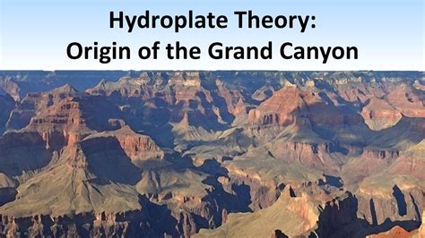 Hydroplate Theory: Origin of the Grand Canyon - YouTube