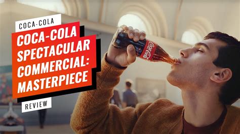 ESPECTACULAR ANUNCIO de COCA-COLA | MASTERPIECE [2023] - YouTube