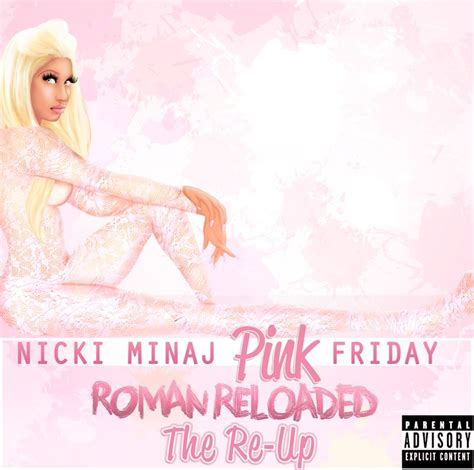 Nicki Minaj Pink Friday Roman Reloaded The Re Up Album Cover