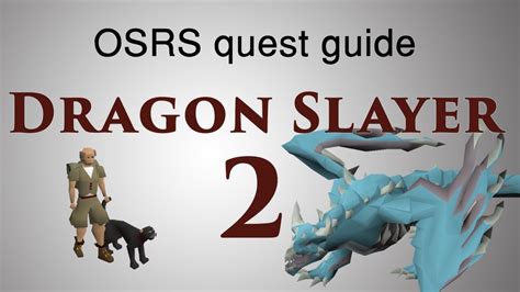 [OSRS] Dragon Slayer 2 quest guide - YouTube