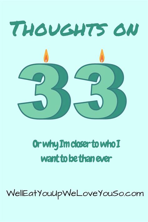 My 33 Birthday Quotes - ShortQuotes.cc