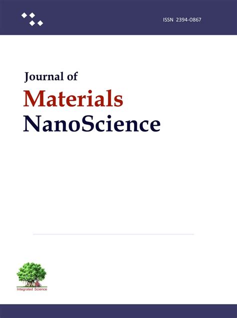 Journal of Materials Nanoscience at best price in Delhi by Integrated Science Publications | ID ...