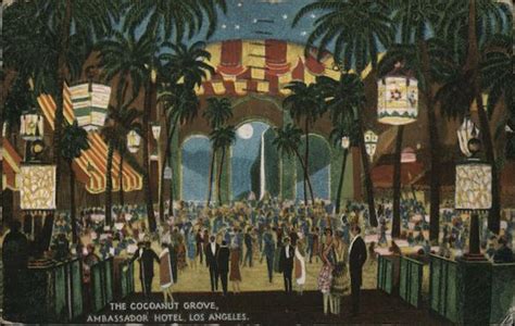 The Cocoanut Grove, Ambassador Hotel Los Angeles, CA Postcard