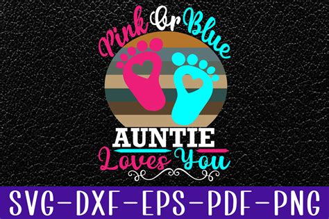 Pink or Blue Auntie Loves You Gift Graphic by SVG Design Art · Creative Fabrica