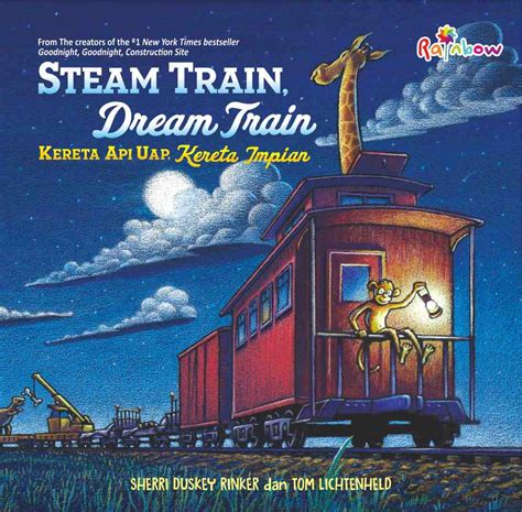 Buku Cerita Bergambar Untuk Anak TK - Steam Train, Dream Train, Kereta Api Uap, Kereta Impian